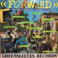 FORWARD / A SELECTION OF GREENSLEEVES TOP SINGLES 1977-82