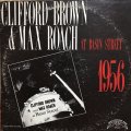 CLIFFORD BROWN & MAX ROACH / AT BASIN STREET 1956