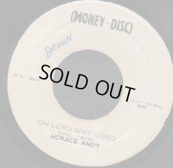 画像1: HORACE ANDY / OH LORD WHY LORD