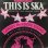 画像1:  Longsy D's House Sound / This Is Ska (The All Stars Remix) (1)
