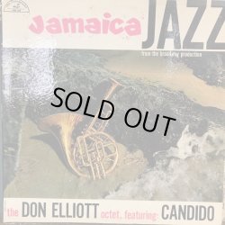 画像1: THE DON ELLIOTT otet,featuring CANDIDO / JAMAICA JAZZ