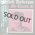 WALT DICKERSON / TO MY QUEEN