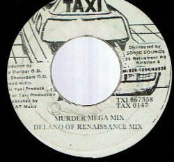 画像1: DELANO OF RENAISSANCE MIX / MURDER MEGA MIX / TAXI GANG / SANTA BARBARA