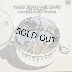 画像1: THAD JONES . MEL LEWIS JAZZ ORCHESTRA / CENTRAL PARK NORTH