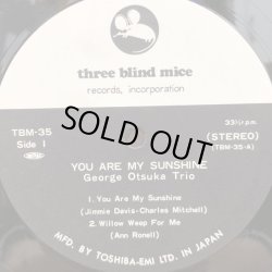 画像3: The new GEORGE OTSUKA TRIO / YOU ARE MY SUNSHINE   新 ジョージ大塚トリオ  tbm-35