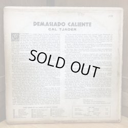 画像2: CAL TJADER / DEMASIADO CALIENTE