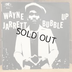 画像1: WAYNE JARRETT / BUBBLE UP