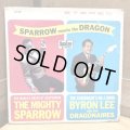 THE MIGHTY SPARROW WITH BYRON LEE AND THE DRAGONAIRES / SPARROW meets the DRAGON