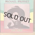 MICHAEL PROPHET / JAH LOVE