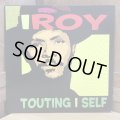 I ROY / TOUTING I SELF