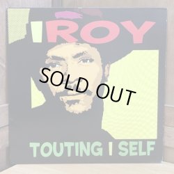 画像1: I ROY / TOUTING I SELF