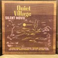 Quiet Village / SILENT MOVIE