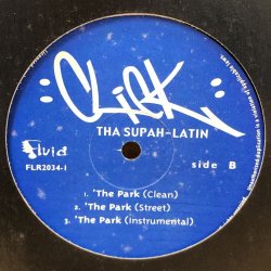 画像3: CLICK THA SUPAH-LATIN featuring JURASSIC 5 / LUNCHTIME b/w THE PARK  12" E.P.