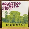 STARVING ARTISTS CREW / UP POPS THE SAC   ２LP