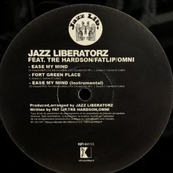 画像3: Jazz Liberatorz / Ease My Mind b/w Cool down  12" E.P.