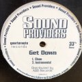 SOUND PROVIDERS / Get Down b/w No Time 12" E.P.
