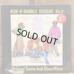 画像1: V.A. / RUB-A-DUB REGGAE Vol.2 Original Twelve Inch Disco Mixes
