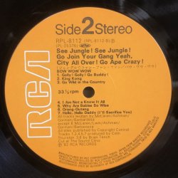 画像7: BOW WOW WOW / SEE JUNGLE ! SEE JUNGLE ! GO JOIN YOUR GANG YEAH,CITY ALL OVER ! GO APE CRAZY !　ジャングルでファン・ファン・ファン / バウ・ワウ・ワウ