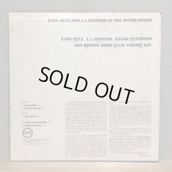 画像2: STAN GETZ AND J.J. JOHNSON / AT THE OPERA HOUSE