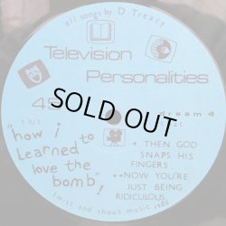 画像4: TELEVISION PERSONALITIES / HOW I LEARNED TO LOVE THE...BOMB!