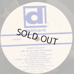 画像4: J.B. HUTTO & HIS HAWKS with SUNNYLAND SLIM / HAWK SQUAT