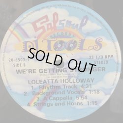 画像2: LOLEATTA HOLLOWAY / WE'RE GETTING STRONGER  12" E.P.