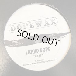 画像2: LIQUID DOPE / Oh my God c/w Krash  12" E.P.