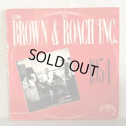 画像1: CLIFFORD BROWN & MAX ROACH / BROWN AND ROACH INCORPORATED