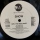 SNOW / GIRL I'VE BEEN HURT 12" E.P.