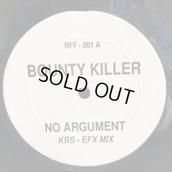 画像1: BOUNTY KILLER / NO ARGUMENT (KRS-EFX MIX)  12" E.P.