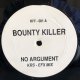 BOUNTY KILLER / NO ARGUMENT (KRS-EFX MIX)  12" E.P.