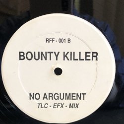 画像2: BOUNTY KILLER / NO ARGUMENT (KRS-EFX MIX)  12" E.P.