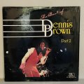 DENNIS BROWN / The Best of Dennis Brown Part 2 
