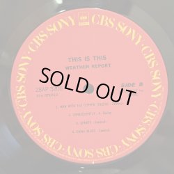 画像7: WEATHER REPORT / THIS IS THIS 