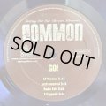 COMMON / GO! 12" E.P. 