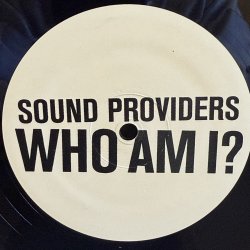 画像1: SOUND PROVIDERS / WHO AM I? 12" E.P. 