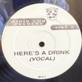 BEATNUTS / HERE'S A DRINK 12" E.P. 