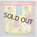V.A. / DUCK DANCE Competition 