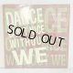 V.A. / DANCE CAN'T NICE WITHOUT WE 