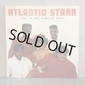 ATLANTIC STARR / ALL IN THE NAME OF LOVE 