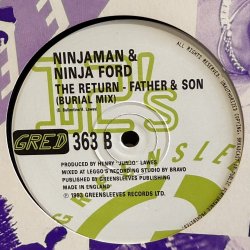 画像2: NINJAMAN & NINJA FORD / THE RETURN - FATHER & SON  12" E.P. 