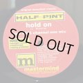 HALF PINT / hold on  raw 1985 channel one mix  12" E.P. 
