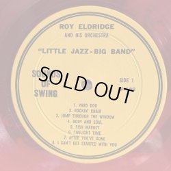 画像5: ROY ELDRIDGE AND HIS ORCHESTRA / LITTLE JAZZ - BIG BAND 