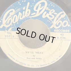 画像1: Roy and Millie / WE'LL MEET - Cannon Ball / CANNON BALL SPECIAL  