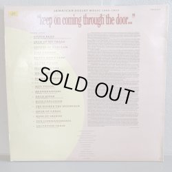 画像2: V.A. / "keep on coming through the door..." JAMAICAN DEEJAY MUSIC 1969-1973 