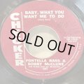 FONTELLA BASS & BOBBY McCLURE / BABY, WHAT YOU WANT ME TO DO c/w DON’T MESS UP A GOOD THING