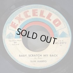 画像1: SLIM HARPO / BABY SCRATCH MY BACK c/w I'M GONNA MISS YOU 