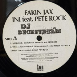 画像1:  DJ DECKSTREAM Remix / INI feat. PETE ROCK -FAKIN JAX / THE BEATNUTS - PROP OVER HERE 12" E.P. 