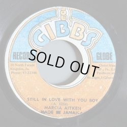 画像1: MARCIA AITKEN / STILL IN LOVE WITH YOU BOY (7")