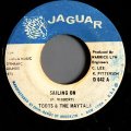 TOOTS & THE MAYTALS / SAILING ON (7")